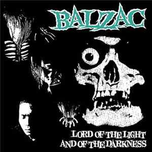 Balzac - Lord Of The Light And Of The Darkness FLAC