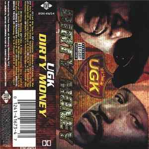 UGK - Dirty Money FLAC