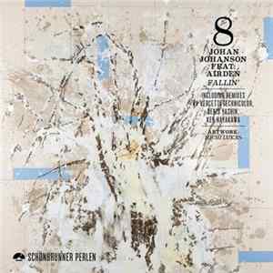 Johan Johanson Feat. Airden - Fallin FLAC