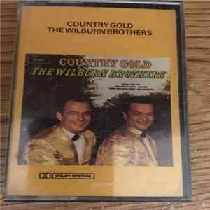 The Wilburn Brothers - Country Gold FLAC