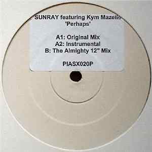 Sunray Featuring Kym Mazelle - Perhaps FLAC