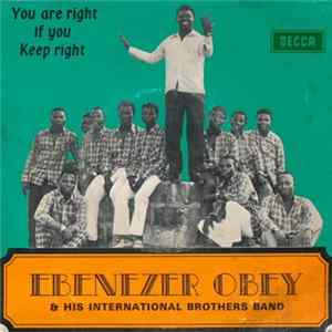 Ebenezer Obey & His International Brothers Band - You Are Right If You Keep Right FLAC
