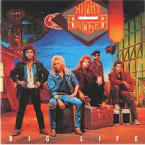 Night Ranger - Big Life FLAC