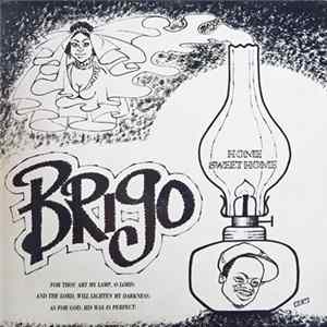 Brigo - Home Sweet Home FLAC