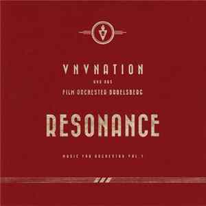 VNV Nation Und Das Film Orchester Babelsberg - Resonance - Music For Orchestra Vol. 1 FLAC