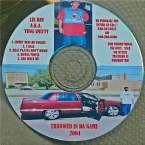 Lil Ben aka Yung Smitty - Throwed In The Game FLAC