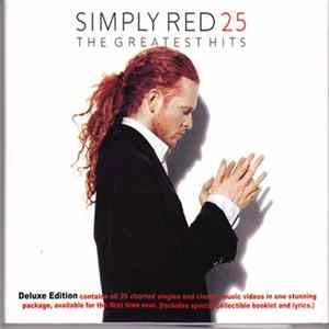 Simply Red - 25 (The Greatest Hits) FLAC