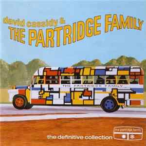 David Cassidy & The Partridge Family - The Definitive Collection FLAC