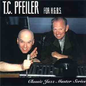 T. C. Pfeiler - For H.G.B.S. FLAC
