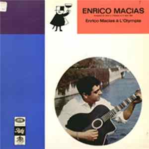 Enrico Macias - Enrico Macias A L'Olympia FLAC