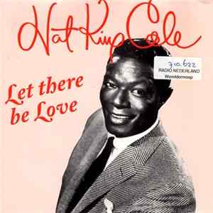 Nat King Cole - Let There Be Love FLAC