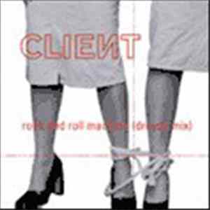 Client - Rock And Roll Machine (Droyds Mix) FLAC