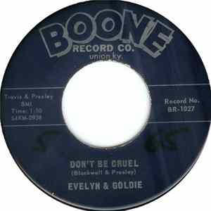 Evelyn & Goldie - Don't Be Cruel / In The Water Below FLAC