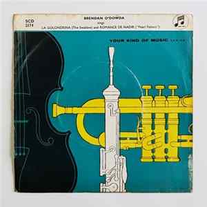 Brendan O'Dowda - La Golondrina ( The Swallow ) and Romance De Nadir ( Pearl Fishers ) FLAC