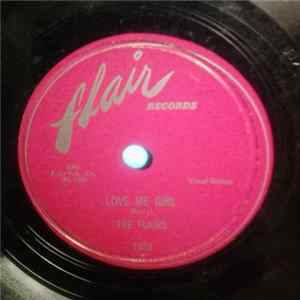 The Flairs - Love Me Girl / Getting High FLAC