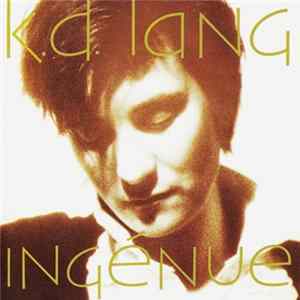 k.d. lang - Ingénue FLAC