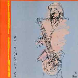 George Coleman - George Coleman At Yoshi's FLAC