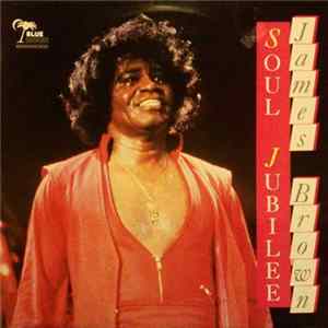 James Brown - Soul Jubilee FLAC