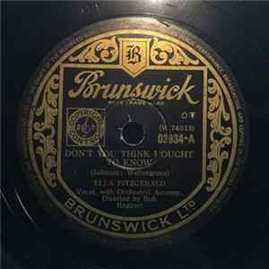 Ella Fitzgerald - Don't You Think I Ought To Know / My Happiness FLAC