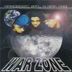 Buckshot, 5FT. & Evil Dee - War Zone FLAC