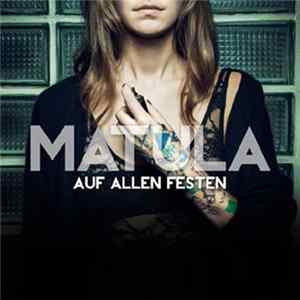 Matula - Auf Allen Festen FLAC