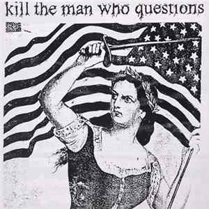 Kill The Man Who Questions / The Shoplifters - Untitled / Pandemonium FLAC