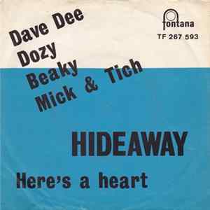 Dave Dee, Dozy, Beaky, Mick & Tich - Hideaway/ Here's A Heart FLAC