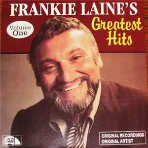 Frankie Laine - Greatest Hits Volume One FLAC