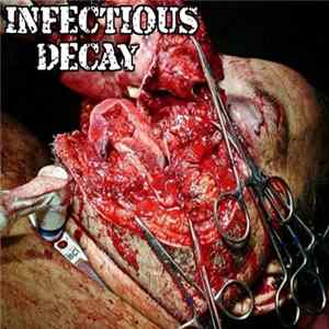 Infectious Decay - Demo FLAC