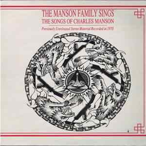 The Manson Family - The Manson Family Sings The Songs Of Charles Manson FLAC