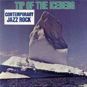 Tip Of The Iceberg - Tip Of The Iceberg FLAC