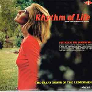 The Ledgermen - Rhythm Of Life FLAC