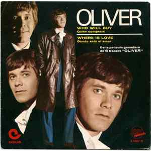 Oliver - Who Will Buy = Quién Comprará / Where Is Love = Donde Está El Amor FLAC