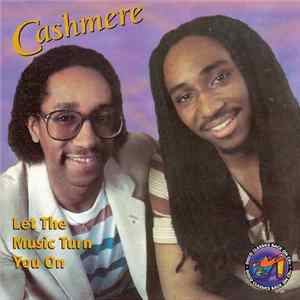 Cashmere - Let The Music Turn You On FLAC
