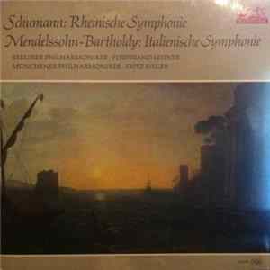 Ferdinand Leitner, Berliner Philharmoniker, Fritz Rieger, Münchner Philharmoniker - Schumann "Rhenish" Symphony, Mendelssohn-Bartholdy "Italian" Symphony FLAC