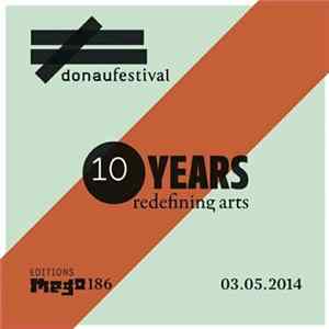 Various - Editions Mego Family Of Labels At Donaufestival, 2014 FLAC