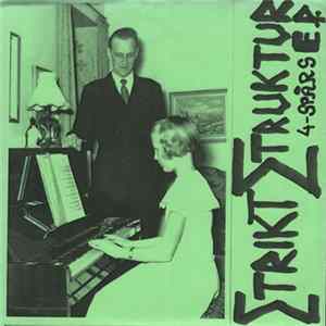 Strikt Struktur - 4-Spårs Ep FLAC