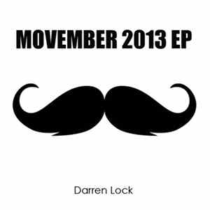 Darren Lock - Movember 2013 EP FLAC