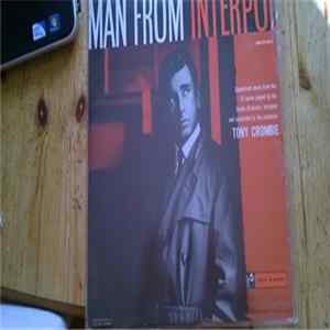 Tony Crombie - Man From Interpol (Soundtrack Music From The NBC TV Series) FLAC