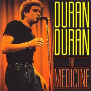 Duran Duran - The Medicine FLAC