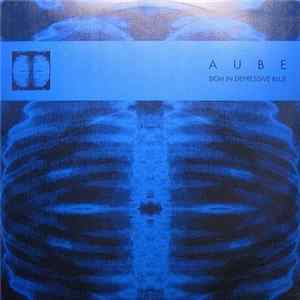 Aube - Sigh In Depressive Blue FLAC