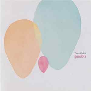 The Catholics - Gondola FLAC