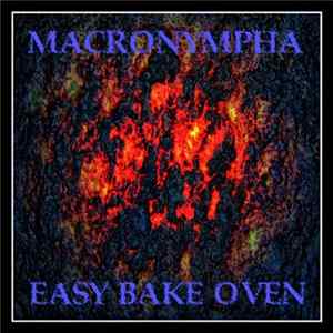 Macronympha / Easy Bake Oven - Induced Elitism FLAC