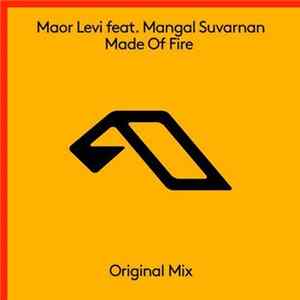 Maor Levi Feat. Mangal Suvarnan - Made Of Fire FLAC