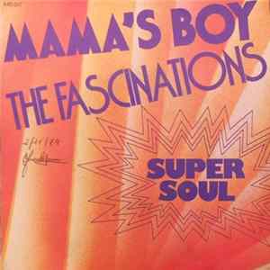The Fascinations - Mama's Boy / Stay With Me FLAC
