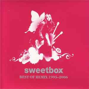 Sweetbox - Best Of Remix 1995 - 2006 FLAC
