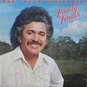 Freddy Fender - The Texas Balladeer FLAC