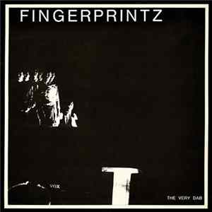 Fingerprintz - The Very Dab FLAC