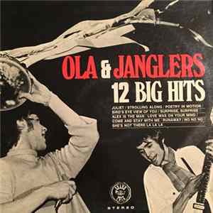 Ola & The Janglers - 12 Big Hits FLAC