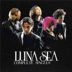 Luna Sea - Complete Singles FLAC
